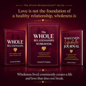 Whole Relationships book, workbook and journal